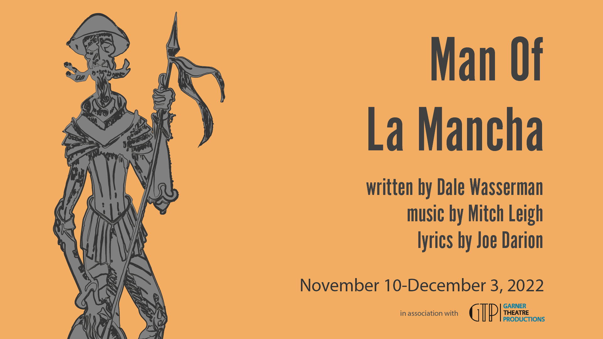 Next up is the Broadway musical MAN OF LA MANCHA by Dale Wasserman, Mitch Leigh, and Joe Darion. One of the most enduring works of musical theatre, MAN OF LA MANCHA was last staged by Magnus Theatre over 40 years ago. Running from November 10th to December 3rd, this play within a play is the story of a man who seeks decency and beauty (The Impossible Dream) in an increasingly cynical world. 
<br><br>