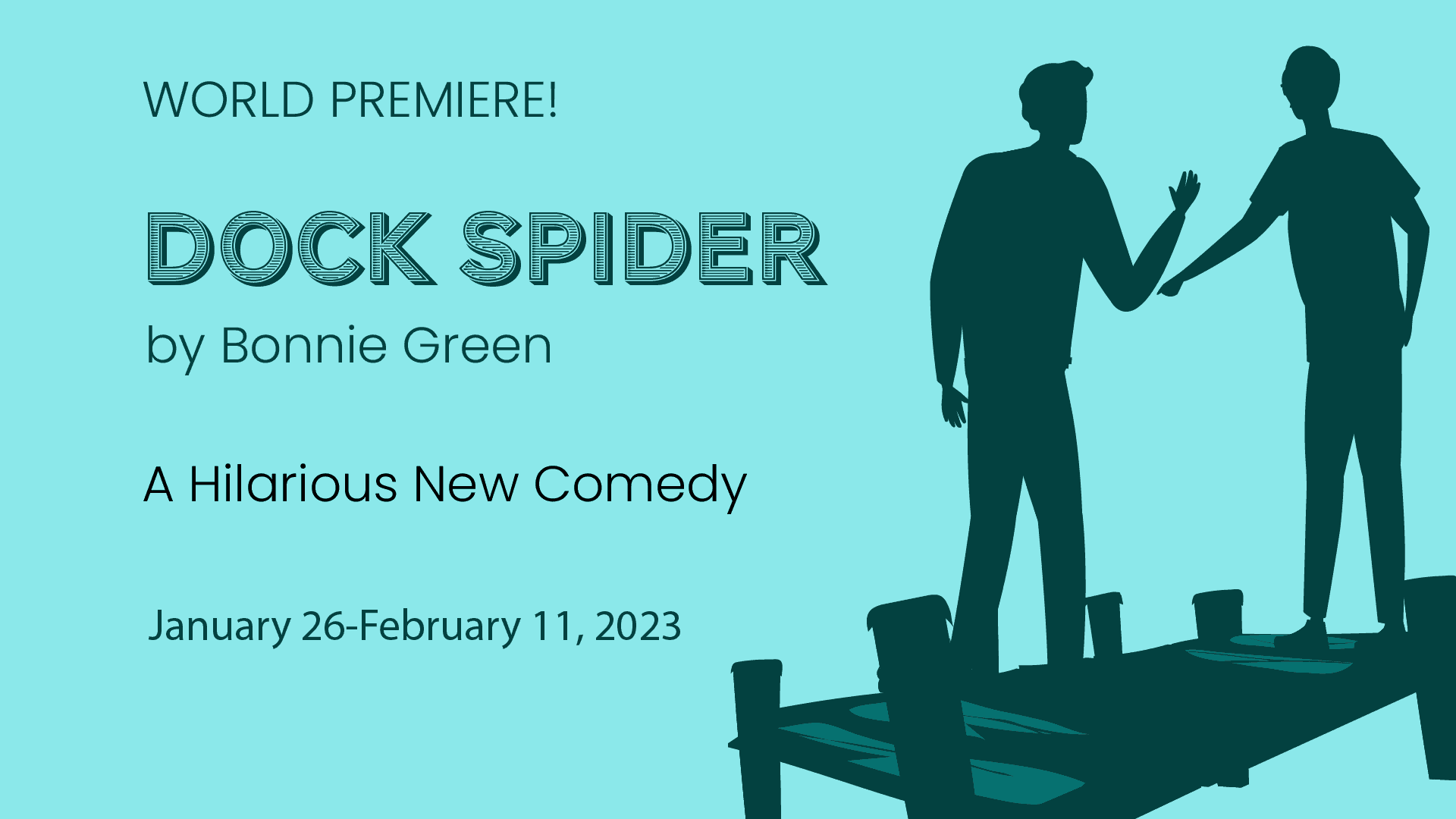 Next on the mainstage will be a comedy/thriller – DOCK SPIDER by Bonnie Green. Ken and Chuck find themselves alone on a dock, on an island, in a remote part of a large lake.  Chuck is a cagey, local lake guy with a chip truck and a rifle.  Ken is an urban, high-flying hedge-fund manager facing a life-changing deadline.  Why are they on this dock together, and why the smouldering mistrust?  The stakes for both are very, very high.  The carp would agree.  DOCK SPIDER kicks off the new year!